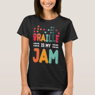 Braille Is My Jam Visueel Beperkt Braille Alfabet T-shirt
