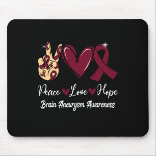 Brain Aneurysm Awareness Peace Love Hope Burgundy Muismat