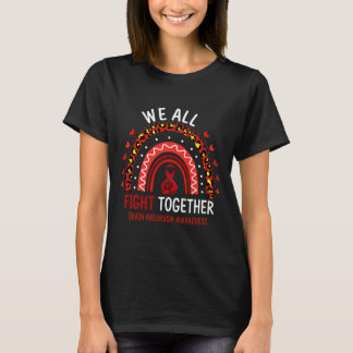 Brain Aneurysm Awareness we We vechten allemaal sa T-shirt