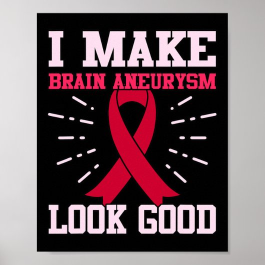 Brain Aneurysm Let goed op maand ondersteuning G Poster (Voorkant)