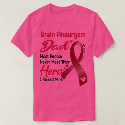 Brain Aneurysm Pap De meeste mensen ontmoeten hun T-shirt (Design voorkant)