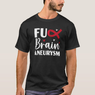 Brain Aneurysm Warrior Medical Conditie Aneurysm T-shirt