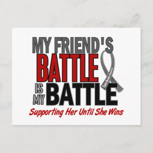 Brain Cancer MY BATTLE TE 1 Friend (Vrouw) Briefkaart