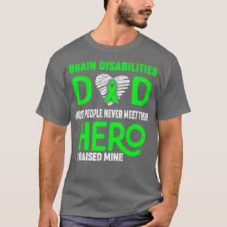 Brain Disabilities Pap Meestal ontmoet ze nooit T-shirt
