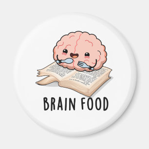 Brain Food Grappige Anatomie Pun Magneet