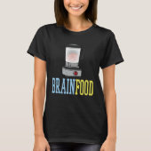 Brain food processor t-shirt (Voorkant)