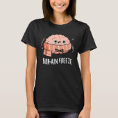 Brain Freeze Funny Biology Anatomy Pun Dark BG T-shirt (Voorkant)