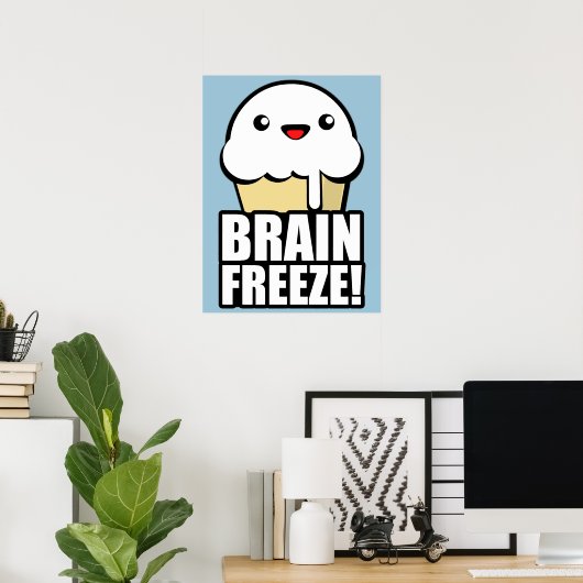 Brain Freeze Poster (Thuiskantoor)