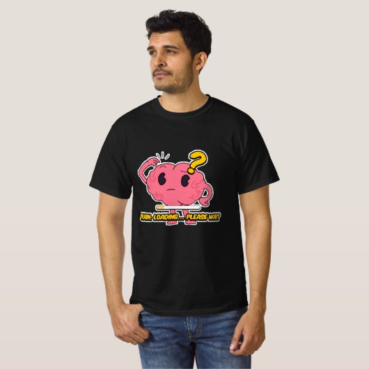 Brain Loading - Grappig Cartoon Brain Design voor  T-shirt (Voorkant volledig)