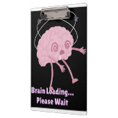 Brain Loading… Please Wait beroemd gemaakt door Fu Klembord (Links)