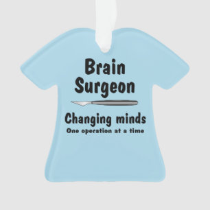 Brain Surgeon Ornament