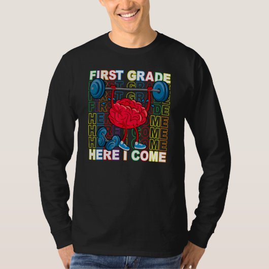 Brain Training First Grade Here I Come Back To Sch T-shirt (Voorkant)
