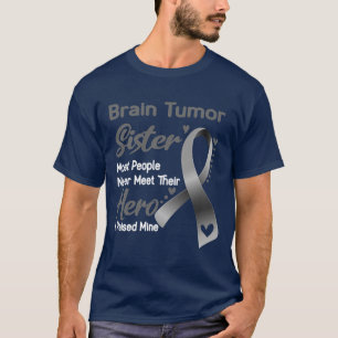 Brain Tumor Zuster De meeste mensen ontmoeten hun T-shirt