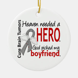 Brain Tumors Heaven had een Hero Boyvriend nodig Keramisch Ornament