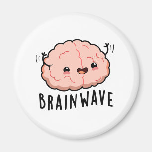 Brain Wave Funny Anatomy Pun Magneet