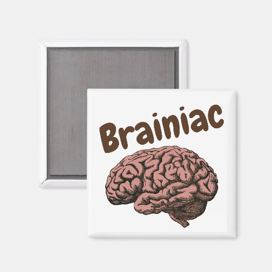 Brainiac Magnet (Recto/Verso)