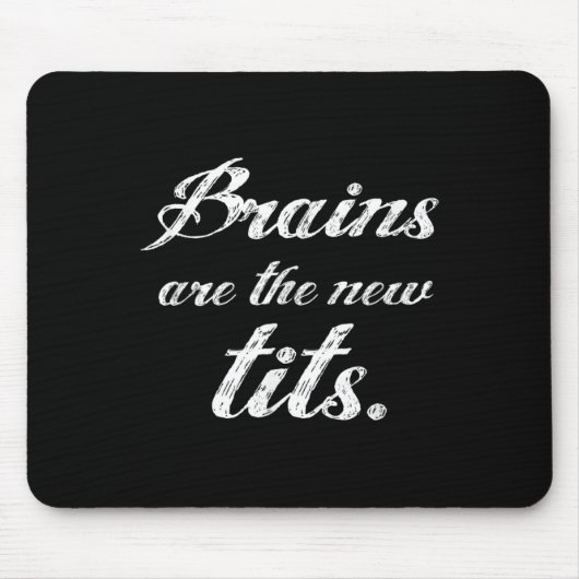 Brains Are The New Funny Feminist Litical Quote Muismat (Voorkant)
