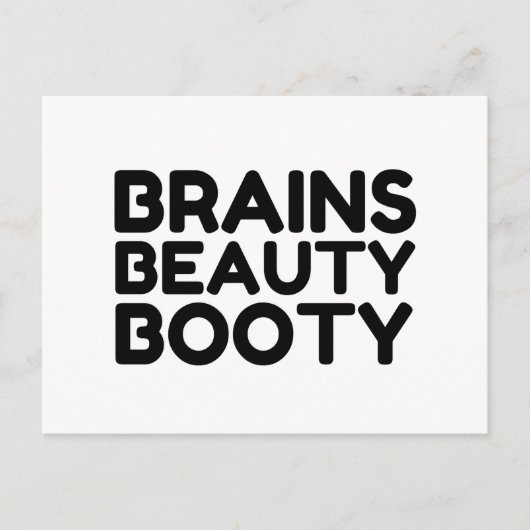 BRAINS BEAUTY BOOTY FUNNY QUOTES BRIEFKAART (Voorkant)