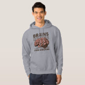 Brains Over Bordome Hoodie (Voorkant volledig)