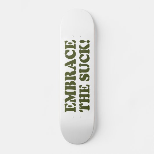BRAK HET SUCK! SKATEBOARD (Voorkant)