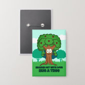 Branch out met liefde knuffel een boom button (Voorkant / Achterkant)