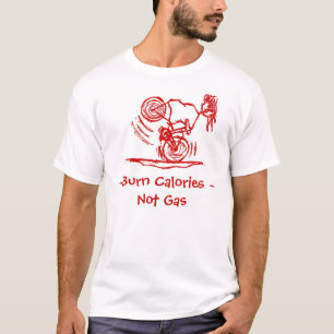 Brand calorieën - geen gas! t-shirt