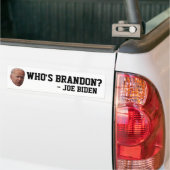 BRANDON ? JOE BIDEN BUMPER STICKERS (Sur camion)