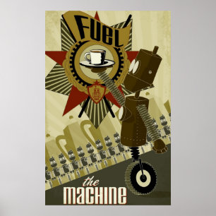 Brandstof de machine poster