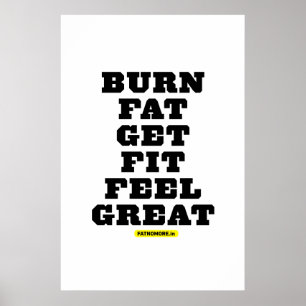 BRANDSTOF - KRIJG SNEL - VOEL GOEDE fitness Poster