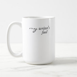 Brandstof van mijn schrijver   Drink, schrijven, h Koffiemok