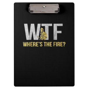 Brandweergeschenk WTF Waar is Brandweerman Klembord