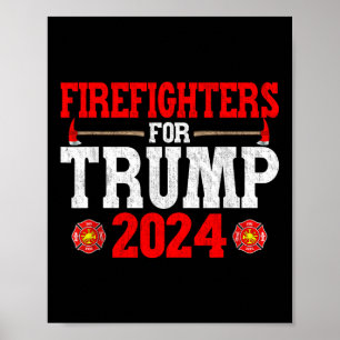 Brandweerlieden voor Trump 2024 Grappige brandweer Poster