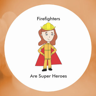 Brandweerlieden zijn superhelden Vrouw Funny Ronde Sticker