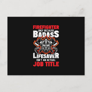 Brandweerman alleen omdat badass Lifesaver Feestdagenkaart