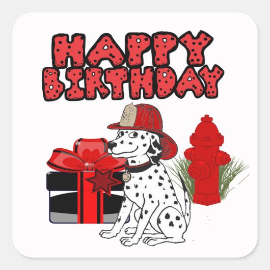brandweerman Dalmatian Dog Fire Hydrant Birthday Vierkante Sticker (Voorkant)