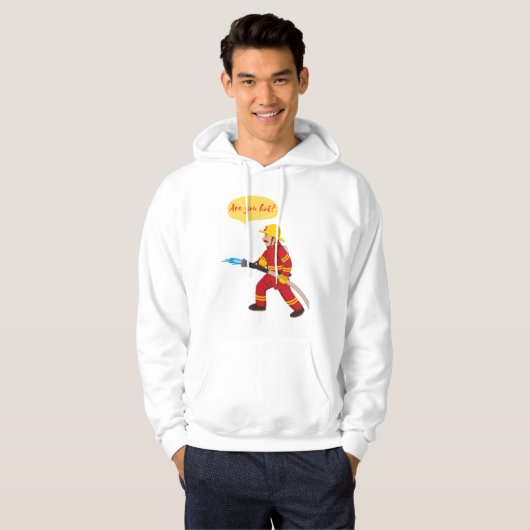 Brandweerman, heb je het warm? hoodie (Voorkant volledig)