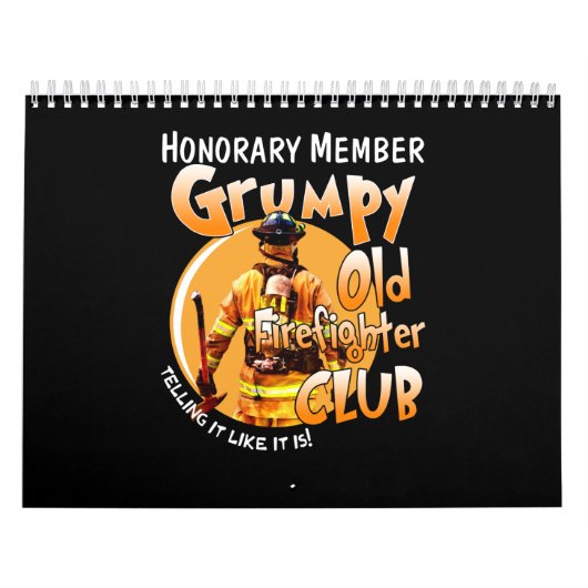 brandweerman | Honorary Member Grumpy Firefighter Kalender (Hoes)