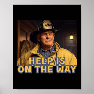 Brandweerman Trump is op weg naar inval Poster