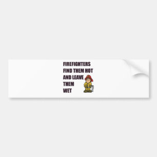 BRANDWEERMAN VINDT ZE HOT BUMPERSTICKER
