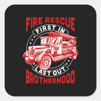 Brandweerstand eerst laatste broederschap brandwee vierkante sticker