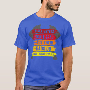 Brandweervrouw Dont Brag T-shirt