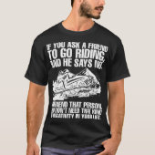 Brappp Life Riding Snowmobile Friend shirt (Voorkant)