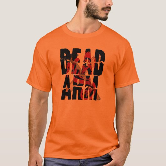 Bras mort le T-shirt fou (Devant)