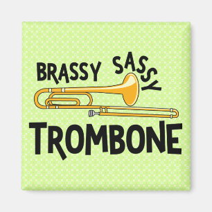 Brassy Sassy Trombone Magneet