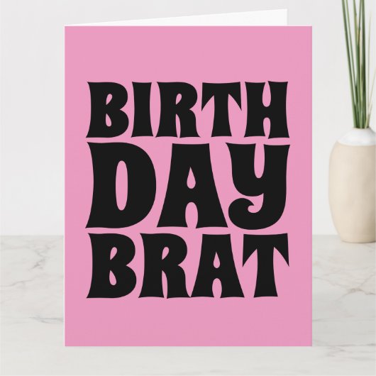 BRAT D'ANNIVERSAIRE (POUR ELLE) CARTE DE GRÂCE GÉA (Devant)