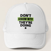 Brat Green Design – Weet niet wat ze aan het doen Trucker Pet (Voorkant)