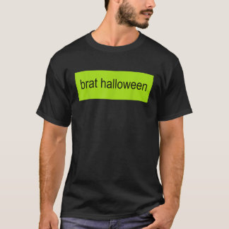  Brat Halloween Y2K Trendy Spooky Seizoen Gr T-shirt