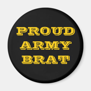 Brat Magnet Proud Army Magneet