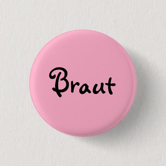 Braut auf Rosa Ronde Button 3,2 Cm (Voorkant)