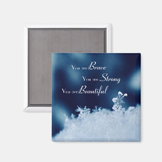 Brave Affirmation Flocon de neige 2 pouces Magnet  (Recto/Verso)